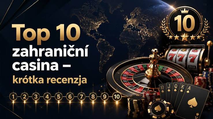Zahraniční kasina pro Čechy Objevte nové možnosti zábavy Zahraniční kasina pro Čechy Objevte nové možnosti zábavy